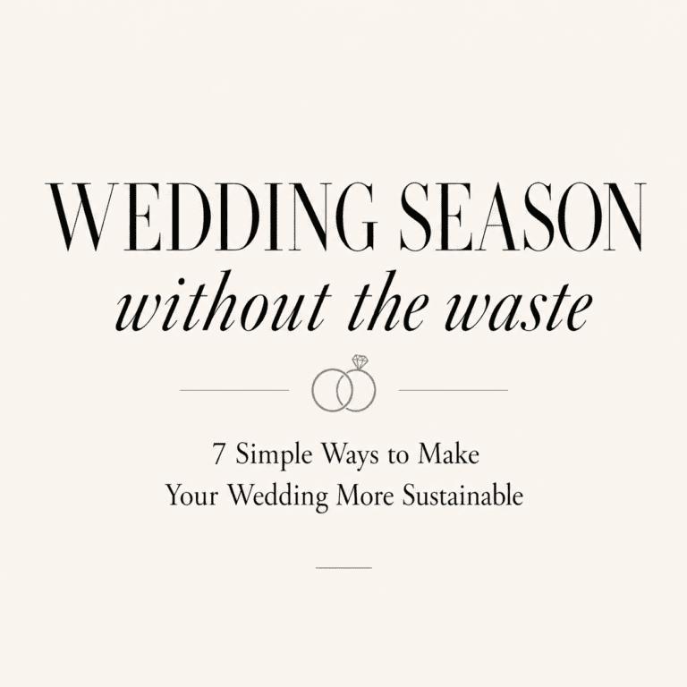 Minimalist wedding sustainability blog thumbnail featuring elegant typography, interlocking wedding rings, and the title "Wedding Season Without the Waste: 7 Simple Ways to Make Your Wedding More Sustainable" on a soft ivory background.
