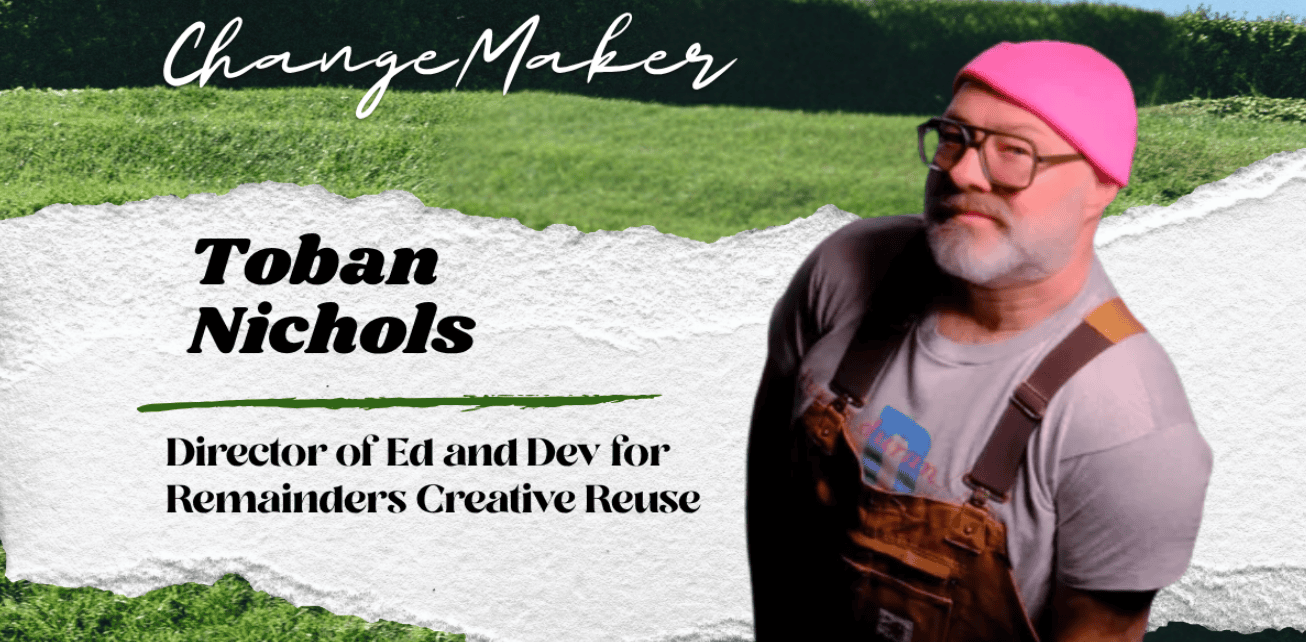 Lexy Silverstein interviews Toban Nichols, Director of Education and Development at Remainders Creative Reuse, about creative reuse, sustainable crafting, reducing craft supply waste, and making art materials more accessible.