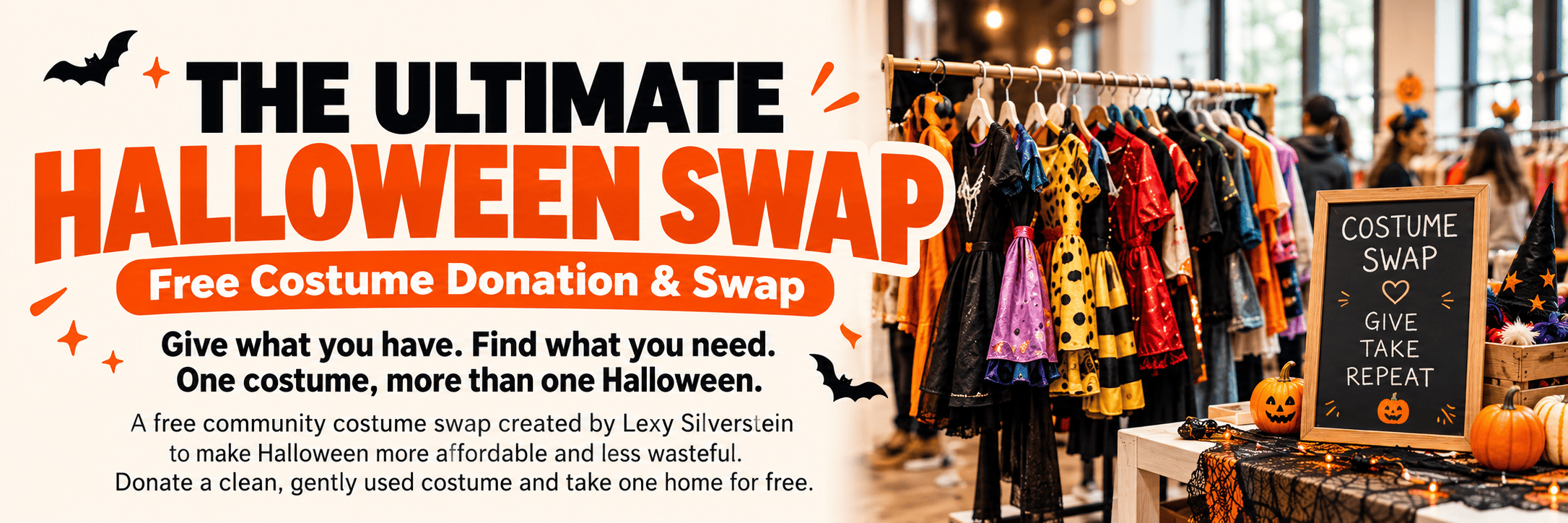 The Ultimate Halloween Swap 2026 by sustainable fashion advocate Lexy Silverstein. Free Halloween costume donation and exchange helping families save money, reuse costumes and reduce textile waste.